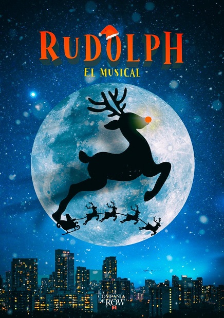La Compañía de Row presenta <em>RUDOLPH, EL MUSICAL</em>